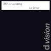Mahananana La Greve - EP