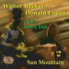 Walter Becker & Donald Fagen Sun Mountain