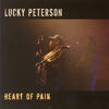 Lucky Peterson Heart Of Pain