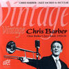 Chris Barber Vintage Chris Barber - Jazz Sacred and Secular