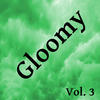 Klm Music Gloomy, Vol. 3