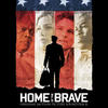 Stephen Endelman Home of the Brave (Original Motion Picture Soundtrack)