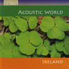 Various Artists Acoustic World - Ireland
