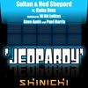 Sultan & Ned Shepard Jeopardy (feat. Kuba Oms)