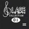 Slade Slade Collection 01