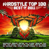 Brennan & Heart Hardstyle Top 100 Best of 2011