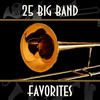 Count Basie 25 Big Band Favorites