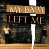 Big Bill Broonzy My Baby Left Me - Songs of Heartache & Betrayal