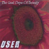User The Last Days of Beauty