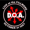 D.O.A. Live At the Fillmore 1981