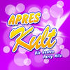 Chris Roberts APRES KULT - Die besten Party Hits (2011 Charts - Disco Karneval Hit Club - Opening Mallorca 2012 - Oktoberfest - Schlager Discofox 2013 Fox Stars)