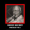 Sidney Bechet Portrait, Vol. 1