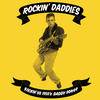 Diamonds Rockin’ Daddies (Rockin’ US 1950’s Daddy Songs)