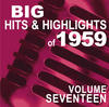 Neil Sedaka Big Hits & Highlights of 1959, Vol. 17