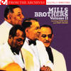The Mills Brothers From the Archives, Vol. 2 (Remastered)
