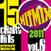Mix Factor Hit Mix 2011 Vol. 6 (15 Chart Hits)