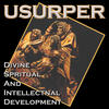 USURPER Divine Spiritual and Intellectual Development