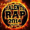  Talents Rap 2014 (Volume 1)
