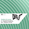 Kubiks & Lomax Despite Everything / Dreamin of Dub - Single