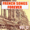 Charles Aznavour French Songs Forever, Vol. 12