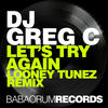 Dj Greg C Let`s Try Again (Looney Tunez Remix) - Single