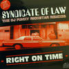 Syndicate Of Law Right On Time - EP