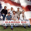 Diamond Rio In God We Still Trust - Single