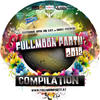 Gecko Fullmoon Party 2012 Compilation