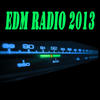 Various Artists EDM Radio 2013 (The Best Electro House, Electro Dance, EDM, Techno, House & Progressive Trance)