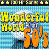 Don Cornell Wonderful World of the 50`s - 100 Hit Songs