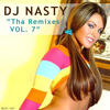 Dj Nasty Tha Remixes, Vol. 7