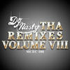 Dj Nasty Tha Remixes, Vol. 8