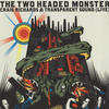 Lineas De Nazca The Two Headed Monster, Vol. 1 (Craig Richards Mix)