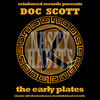Doc Scott Reinforced Presents Doc Scott - the Early Plates