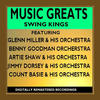 JAMES Harry Music Greats - Swing Kings