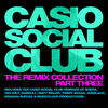Shena Casio Social Club - The Remix Collection Part Three