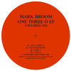 Mark Broom One Three O - EP