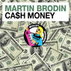Martin Brodin Cash Money - Single