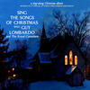 Guy Lombardo Sing the Songs of Christmas