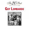 Guy Lombardo The 20 Best Collection