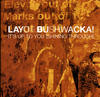 Layo & Bushwacka It`s Up to You (Shining Through) - Single