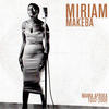 Miriam Makeba Mama Afrika (1932 - 2008)