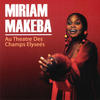 Miriam Makeba Au Theatre Des Champs Elysées