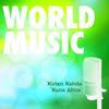 Miriam Makeba World Music Vol. 4 (feat. The Skylarks & Jikele Maweni)