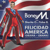 Boney M Felicidad America (Obama - Obama)