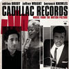 Raphael Saadiq Cadillac Records (Music from the Motion Picture)