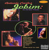 Gal Costa Antonio Carlos Jobim: An All-Star Tribute Concert
