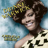 Dionne Warwick American Legend: Dionne Warwick