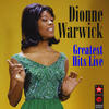 Dionne Warwick Greatest Hits Live