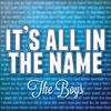 Carole King It`s All In The Name - The Boys